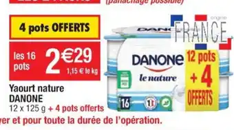 Cora x Carrefour Yaourt Nature Danone offre