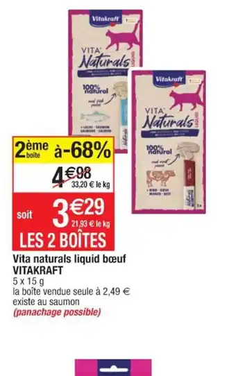 Cora x Carrefour Vita Naturals Liquid Boeuf Vitakraft offre