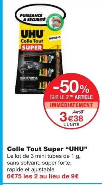 Monoprix Colle Tout Super offre