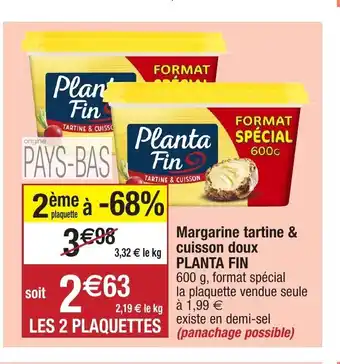 Migros Margarine Tartine & Cuisson Doux PLANTA FIN offre