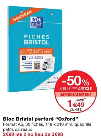 Monoprix Bloc Bristol perforé "Oxford" offre