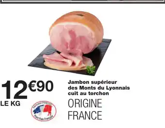 Jambon supérieur des Monts du Lyonnais cuit au torchon