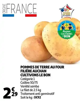 Auchan Filière auchan pommes de terre au four cultivons le bon offre