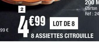 La Foir'Fouille 8 assiettes citrouille offre