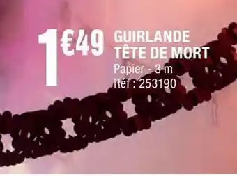 La Foir'Fouille Guirlande tete de mort offre