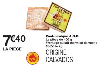Monoprix Pont-l'évêque A,O,P offre