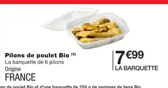 Monoprix Pilons de poulet Bio offre