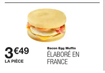 Monoprix Bacon Egg Muffin offre