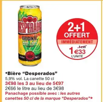 Monoprix Bière "desperados" offre