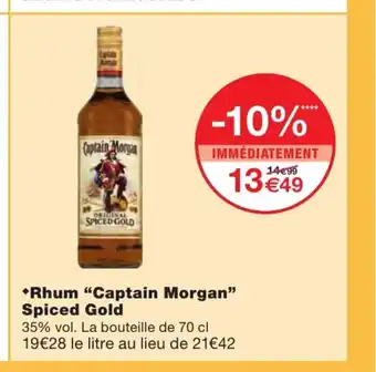 Monoprix Rhum "captain morgan" spiced gold offre