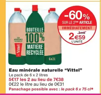 Monoprix Eau minérale naturelle "vittel" offre