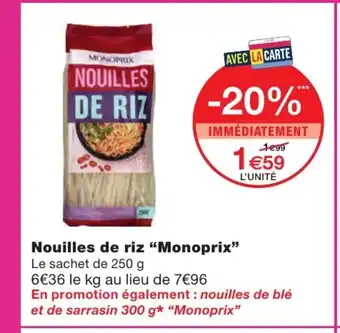 Monoprix Nouilles de riz "monoprix" offre