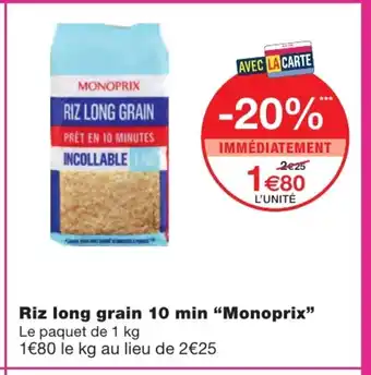 Monoprix Riz long grain 10 min "monoprix" offre
