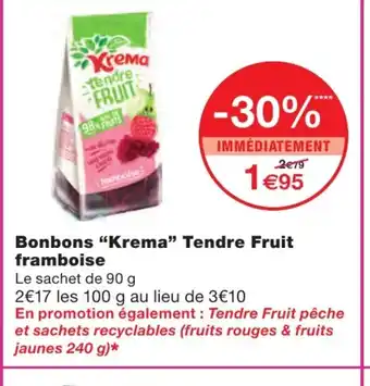 Monoprix Bonbons "krema" tendre fruit framboise offre