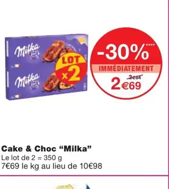 Monoprix Cake & choc "milka" offre