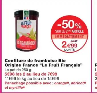 Monoprix Confiture de framboise bio origine france "le fruit français" offre