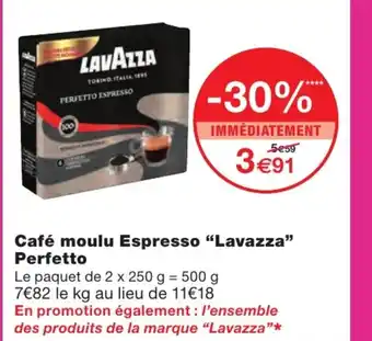 Monoprix Café moulu espresso "lavazza" perfetto offre