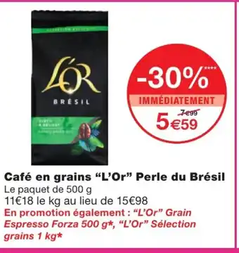 Monoprix Café en grains "l'or" perle du brésil offre