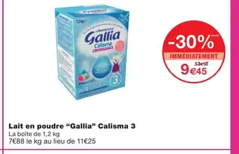 Monoprix Lait en poudre "gallia" calisma 3 offre