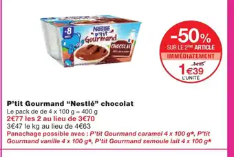 Monoprix P'tit gourmand "nestlé" chocolat offre