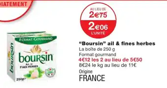 Monoprix "Boursin" ail & fines herbes offre