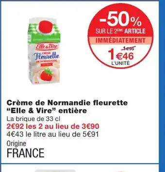 Monoprix Crème de normandie fleurette "elle & vire" entière offre