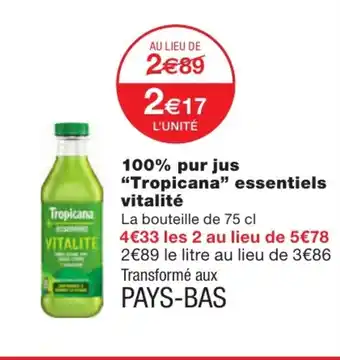 100 % pur jus "tropicana" essentiels vitalité