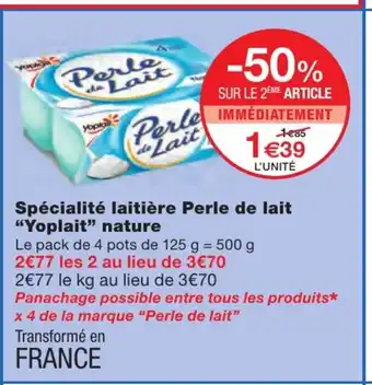 Monoprix Spécialité laitière perle de lait "yoplait" nature offre