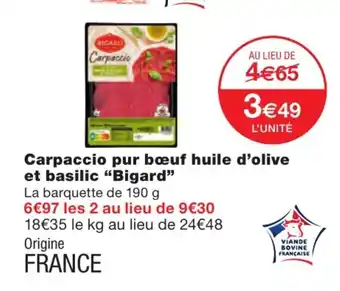 Monoprix Carpaccio pur bœuf huile d'olive et basilic "bigard" offre