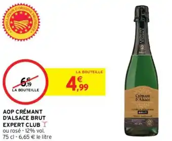 Intermarché Hyper Aop crémant d'alsace brut expert club offre