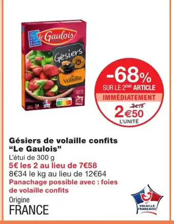 Monoprix Gésiers de volaille confits "le gaulois" offre