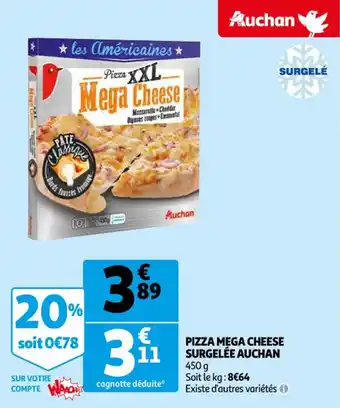Auchan Pizza mega cheese surgelée AUCHAN offre