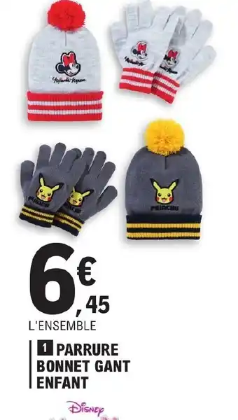 E.Leclerc Parrure Bonnet Gant Enfant offre