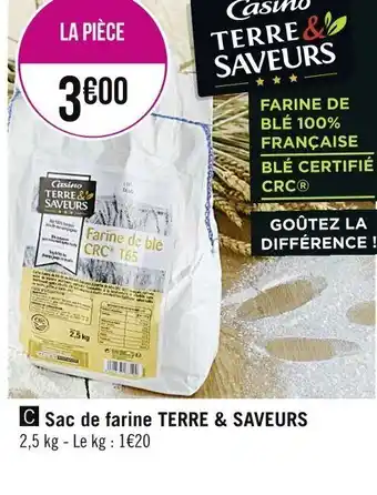 Casino Supermarchés Sac de Farine Terre Saveurs offre