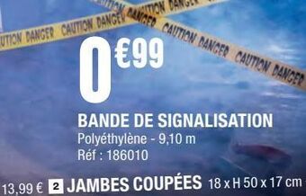 La Foir'Fouille Bande de signalisation offre
