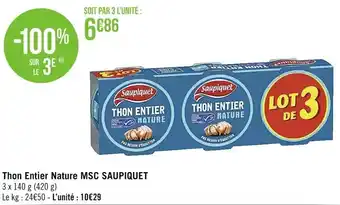 Casino Supermarchés Thon Entier Nature MSC Saupiquet offre