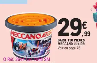 Baril 150 piĂšces Meccano Junior