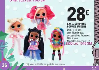 L.O.L Surprise Poupée Tweens