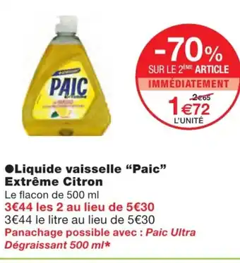 Monoprix Liquide Vaisselle Paic offre
