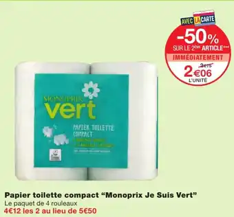 Monoprix Papier Toilette Compact Monoprix Je Suis Vert offre