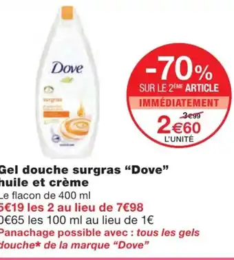 Monoprix Gel Douche Surgras Dove offre