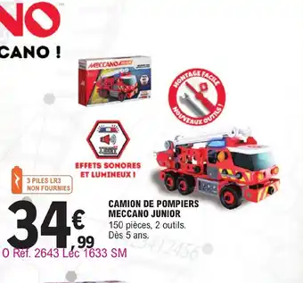 Jouet E.Leclerc Camion de Pompers Meccano Junior offre