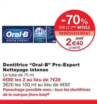 Monoprix Dentifrice Oral-B Pro-Expert offre