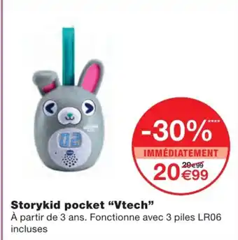 Monoprix Storykid Pocket Vtech offre