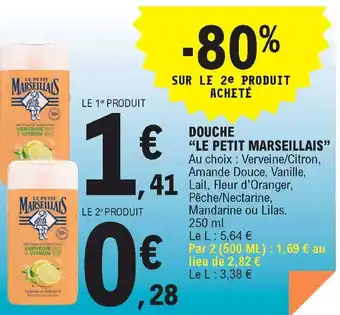 E.Leclerc Douche Le Petit Marseillais offre