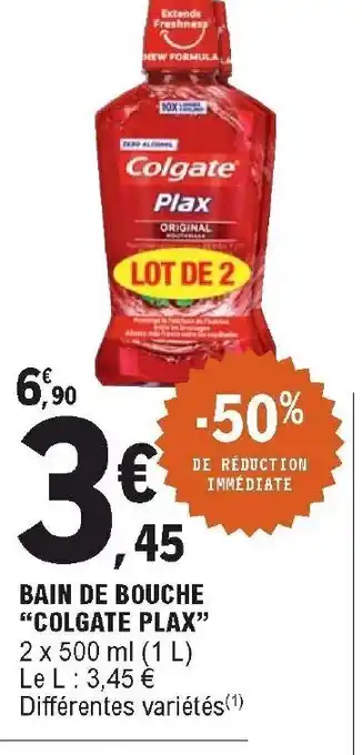 E.Leclerc Bain De Bouche Colgate Plax offre