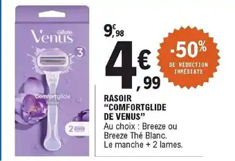 E.Leclerc Rasoir Comfortglide De Venus offre