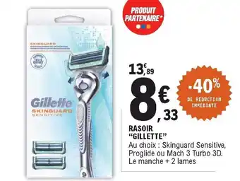 E.Leclerc Rasoir Gillette offre