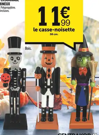 Centrakor Le casse-noisette offre