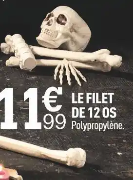 Centrakor Le filet de 12 os offre
